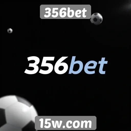 Recursos principais do site 356bet